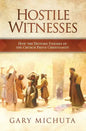Hostile Witnesses: How the His - Paperback