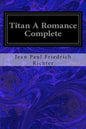 Titan A Romance Complete - Paperback