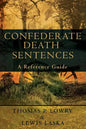 Confederate Death Sentences: A Reference Guide - Paperback