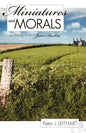 Miniatures and Morals - Paperback