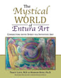 The Mystical World of Entura Art: Connecting with Spirit via Intuitive Art - Paperback