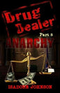 Drug Dealer part 3: America's Dope War - Paperback