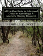 All-In-One Basic to Advanced Guide to Genealogy & Ancestry History Research - Paperback