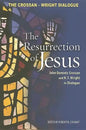 Resurrection of Jesus: John Dominic Crossan and N. T. Wright in Dialogue - Paperback