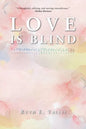 Love is Blind - Paperback