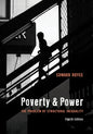 Poverty and Power: The Problem of Structural Inequality - Paperback