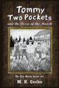 Tommy Two Pockets: and The Posse of the Marsh - Paperback