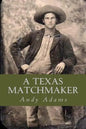 A Texas Matchmaker - Paperback