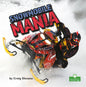 Snowmobile Mania - Library Binding