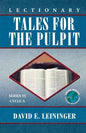 Lectionary Tales for the Pulpit, Series VI, Cycle A - Paperback