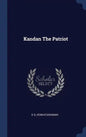 Kandan The Patriot - Hardcover