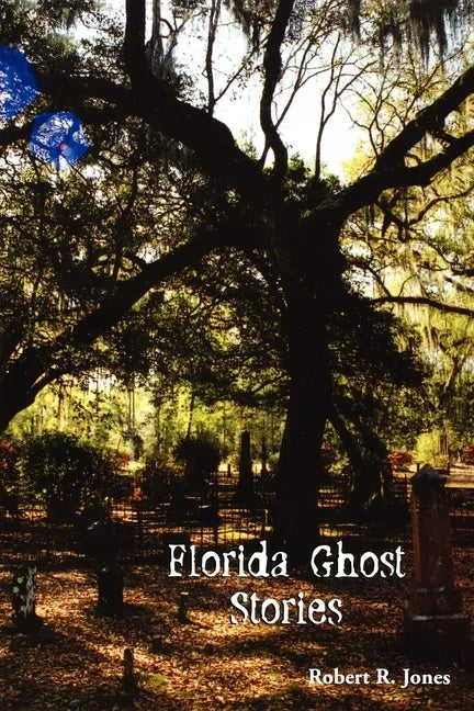 Florida Ghost Stories - Paperback