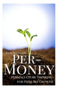 Per-Money: Permaculture Thinking for Indie Biz Growth - Paperback