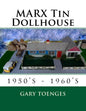 MARX Tin Dollhouse: 1950's - 1960's - Paperback
