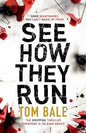 See How They Run: The gripping thriller that everyone is talking about - Paperback