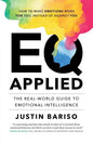 EQ, Applied: The Real-World Guide to Emotional Intelligence - Paperback