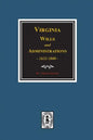 Virginia Wills and Administrations, 1632-1800. - Paperback