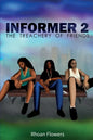 Informer 2: The Treachery Of Friends - Paperback