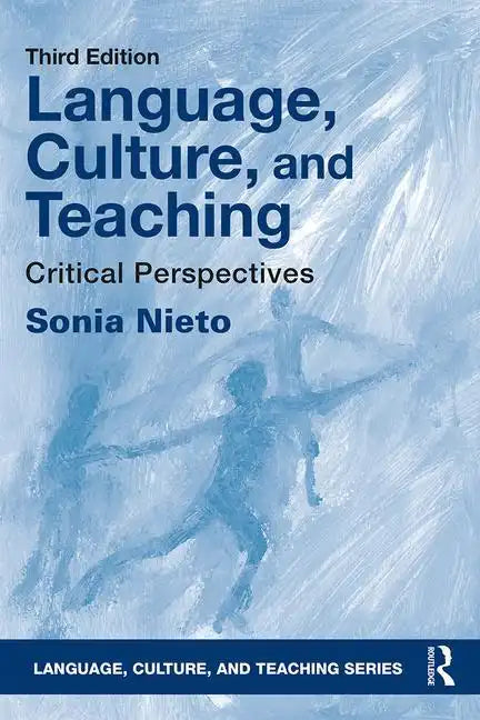 Language, Culture, and Teaching: Critical Perspectives - Paperback