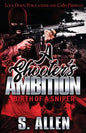 A Shooter's Ambition: Birth of a Sniper - Paperback