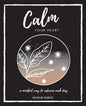 Calm Your Heart: Mindfulness Journal with 26 writing prompts to assist in reframing your day - Paperback