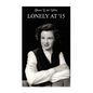 Lonely at '15 - Paperback