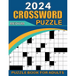 2024 Medium Crossword Puzzle Book for Adults: Medium Crossword Puzzles Book For Adults And Seniors, Beautiful Crossword Puzzle Book For Puzzle Lovers - Paperback