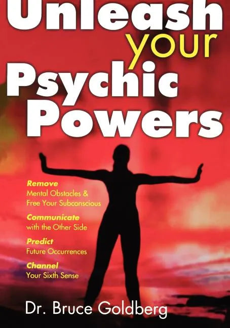 Unleash Your Psychic Powers - Paperback