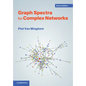Graph Spectra for Complex Networks - Paperback