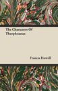 The Characters of Theophrastus - Paperback