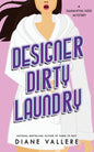 Designer Dirty Laundry: A Killer Fashion Mystery - Paperback