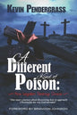 [Official] A Different Kind of Poison: How Legalism Destroys Grace - Paperback
