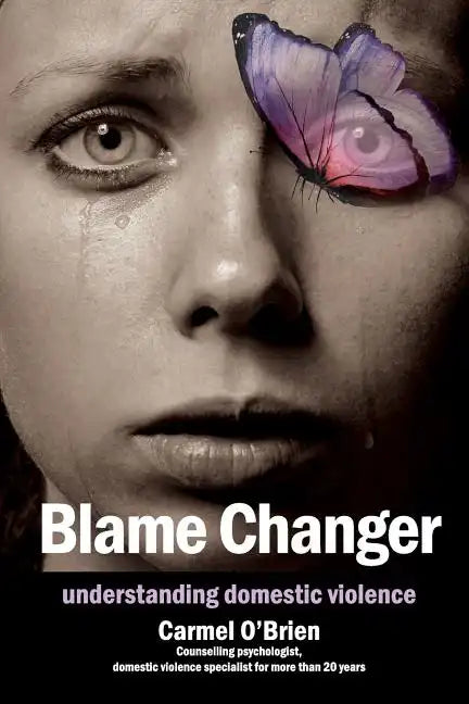 Blame Changer: understanding domestic violence - Paperback