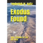 Exodus Found: New Evidence for the Old Story - Paperback