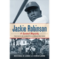 Jackie Robinson: A Spiritual Biography: The Faith of a Boundary-Breaking Hero - Paperback