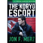 The Koryo Escort: A Lawson Vampire Mission - Paperback