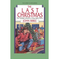 The Last Christmas: The Holiday Scheme to Stop Spirit Flyers - Paperback