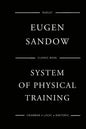 Sandow's System Of Physical Training - Paperback