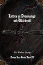Letters on Demonology and Witchcraft - Paperback