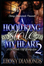 A Hood King Stole Heart 2: A Chocolate City Young Love - Paperback