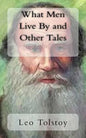 What Men Live By and Other Tales - Paperback