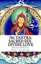 786 Tantra-Sacred Sex-Divine Love: the union of opposites - Paperback