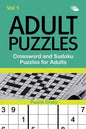 Adult Puzzles: Crossword and Sudoku Puzzles for Adults Vol 1 - Paperback