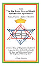 The Six Point Star of David Spelled and Symbolize Haile Selassie I: Yahweh Elohim - Hardcover