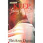 Keep Giving Me Love - Paperback
