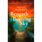 Beneath a Burning Sky - Paperback