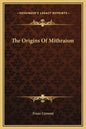 The Origins of Mithraism - Hardcover