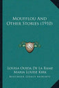 Moufflou And Other Stories (1910) - Paperback