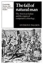 The Fall of Natural Man: The American Indian and the Origins of Comparative Ethnology - Paperback