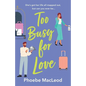 Too Busy For Love - Paperback